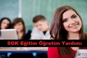 SGK Eğitim Öğretim Yardımı 2024-2025