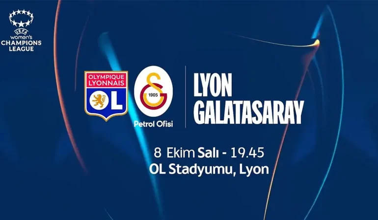 Lyon Galatasaray UEFA Kadınlar Şampiyonlar Ligi Maçı Canlı İzle!
