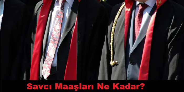 Savcı Maaşları 2024: Güncel ve Detaylı Rehber