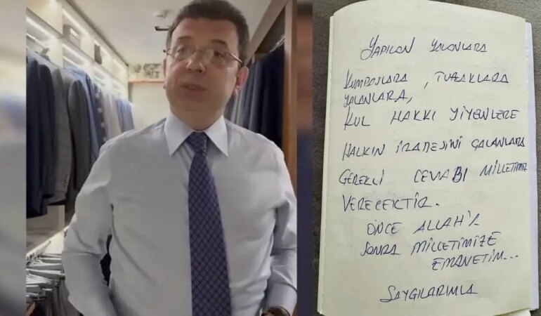 Gözaltındaki İmamoğlu el yazısıyla mesaj paylaştı: 'Önce Allah'a, sonra milletimize emanetim'