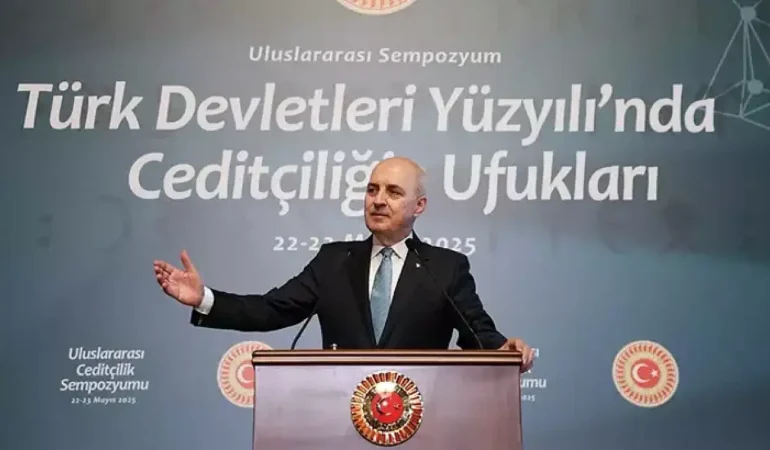 TBMM Başkanı Kurtulmuş Türk Dünyası Yeni Bir Kimlik Kazanmıştır