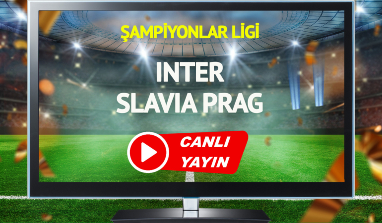 CANLI YAYIN | Inter Slavia Prag maçı TABİİ canlı izle!