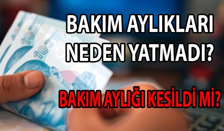 Evde Bakım Maaşı Neden Yatmadı? Ne Zaman Yatar? Yorumlar