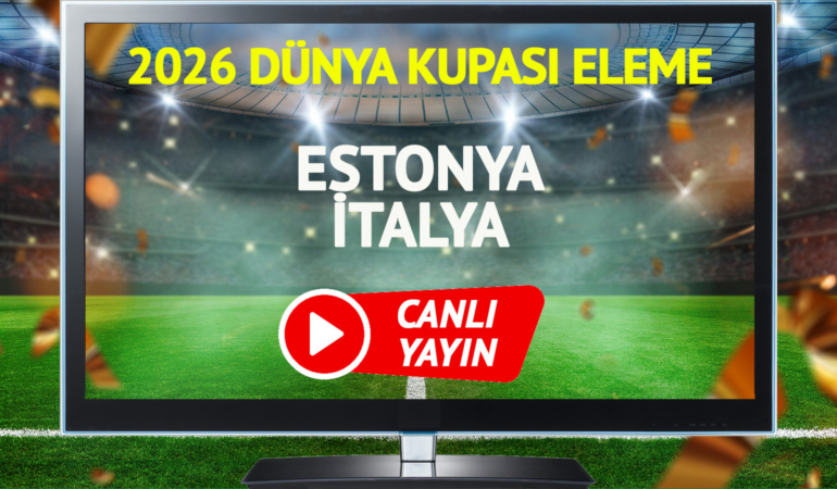 CANLI YAYIN | Estonya İtalya maçı Exxen canlı izle!