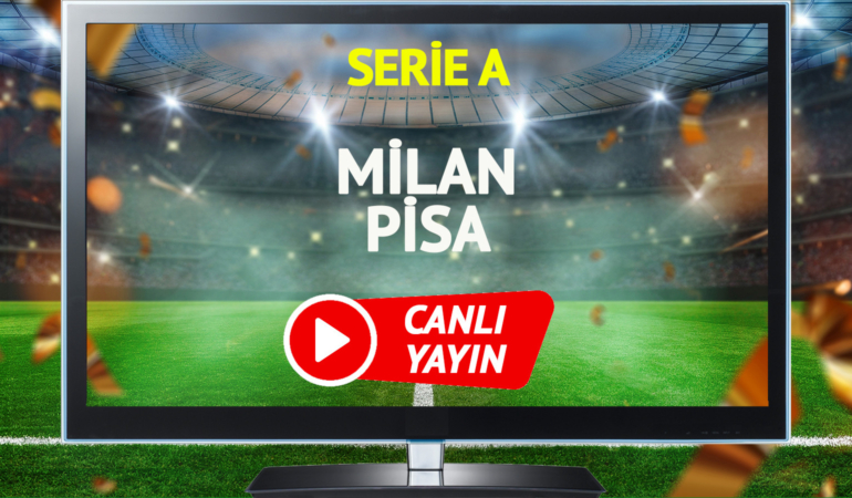 CANLI YAYIN | Milan Pisa maçı S Sport Plus canlı izle!