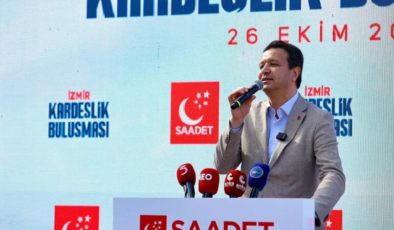 Saadet Partisi Genel Başkanı Arıkan Yaşanabilir bir Türkiye’yi birlikte inşa edeceğiz