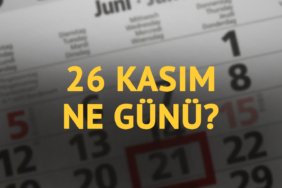 26-kasim-ne-gunu-26-kasimin-anlam-ve-onemi-ne-labp.jpg
