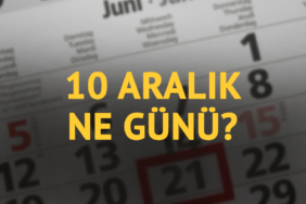 10-aralik-ne-gunu-10-aralikin-anlam-ve-onemi-ne-7l9v.jpg