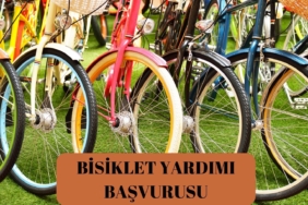 Bisiklet Yardımı Nasıl Alınır? Başvurusu Nasıl Yapılır?