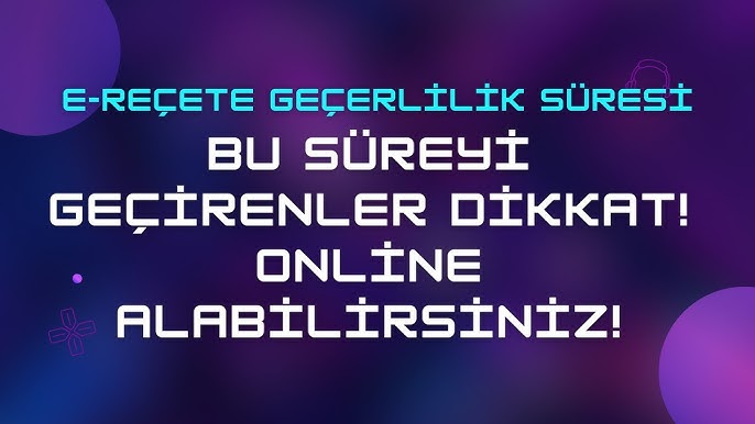 Reçete Kaç Gün Geçerli? Reçete Geçerlilik Süresi