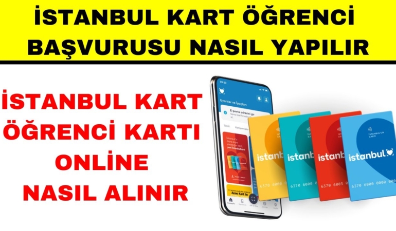 İstanbulkart Öğrenci Başvurusu Nasıl Yapılır? Ne Kadar?