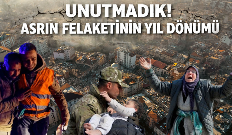 53 bin 537 kişi hayatını kaybetmişti! 11 ilin etkilendiği 6 Şubat deprem felaketinin yıl dönümü!