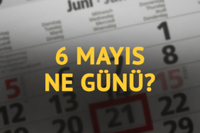 6-mayis-ne-gunu-6-mayisin-anlam-ve-onemi-ne-1uep.jpg